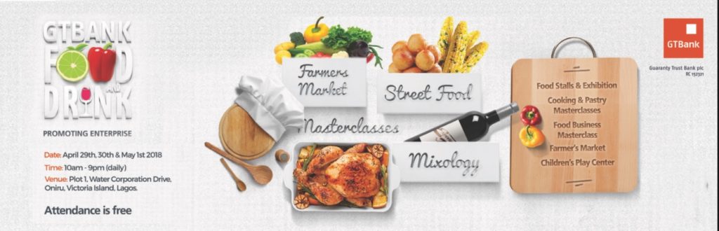 GT Bank Food And Drink Fair To Hold For 3 Days