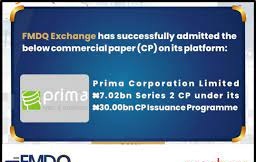 FMDQ Admits Prima Corporation Ltd N7B Commercial Paper On Platform