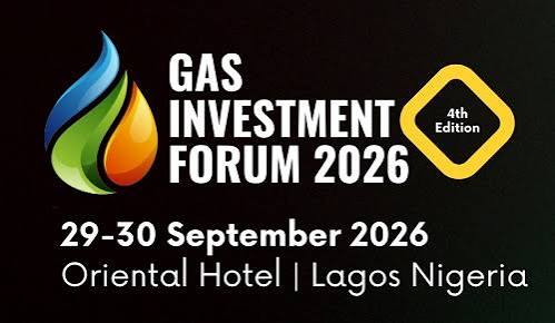 Top Industry Leaders To Discuss Nigeria’s Gas Investment Opportunities At GIF 2026